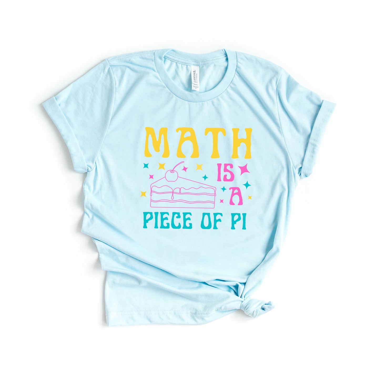 Math is A Piece of PI Colorful | Short Sleeve Graphic Tee