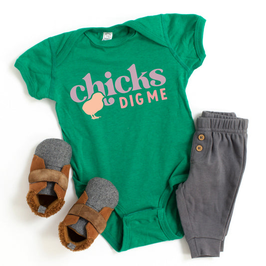 Chicks Dig Me | Baby Graphic Short Sleeve Bodysuit