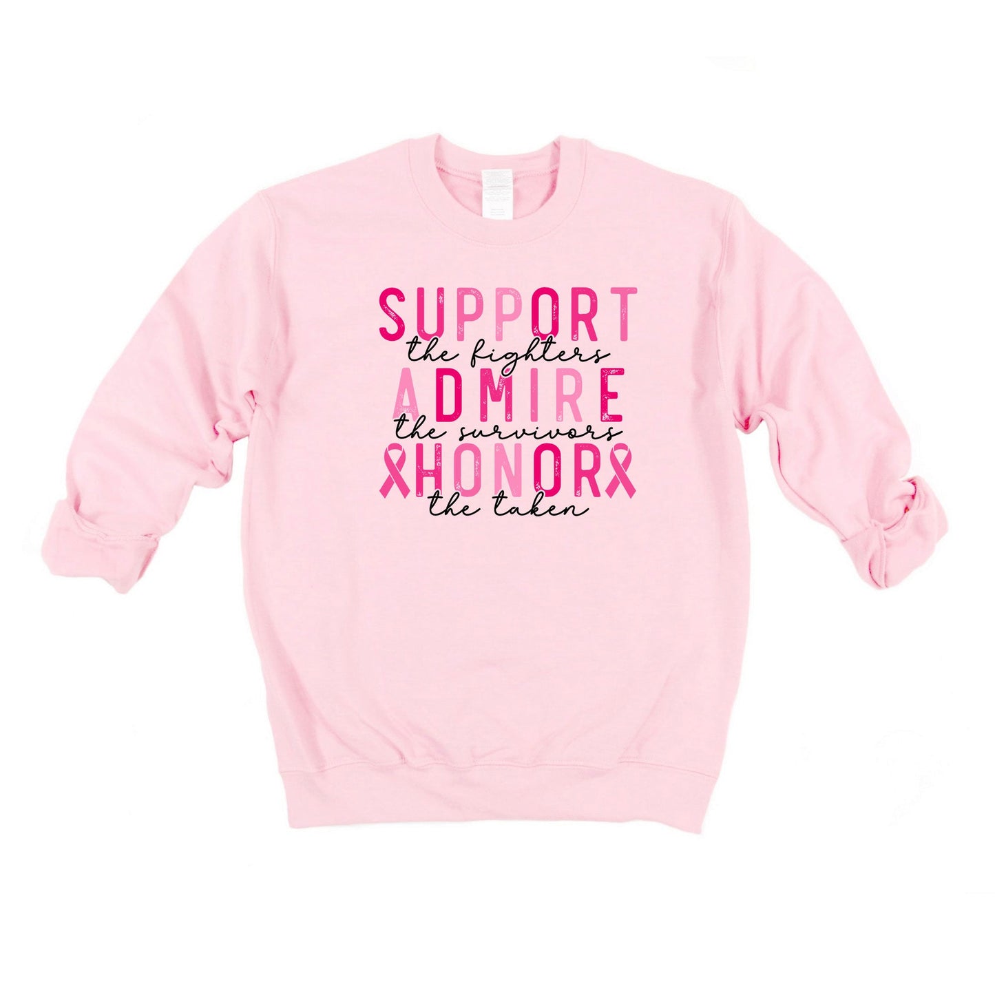 Support Admire Honor | Sweatshirt