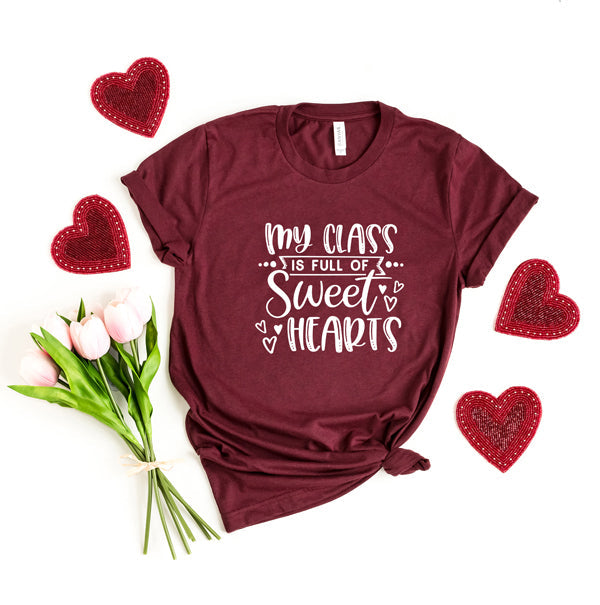 My Class Is Full Of Sweet Hearts  | Short Sleeve Graphic Tee