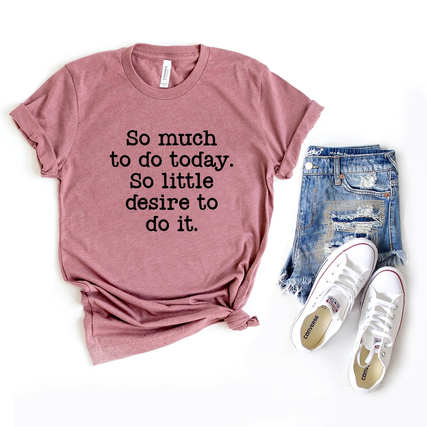So Much To Do, So Little Desire | Short Sleeve Graphic Tee