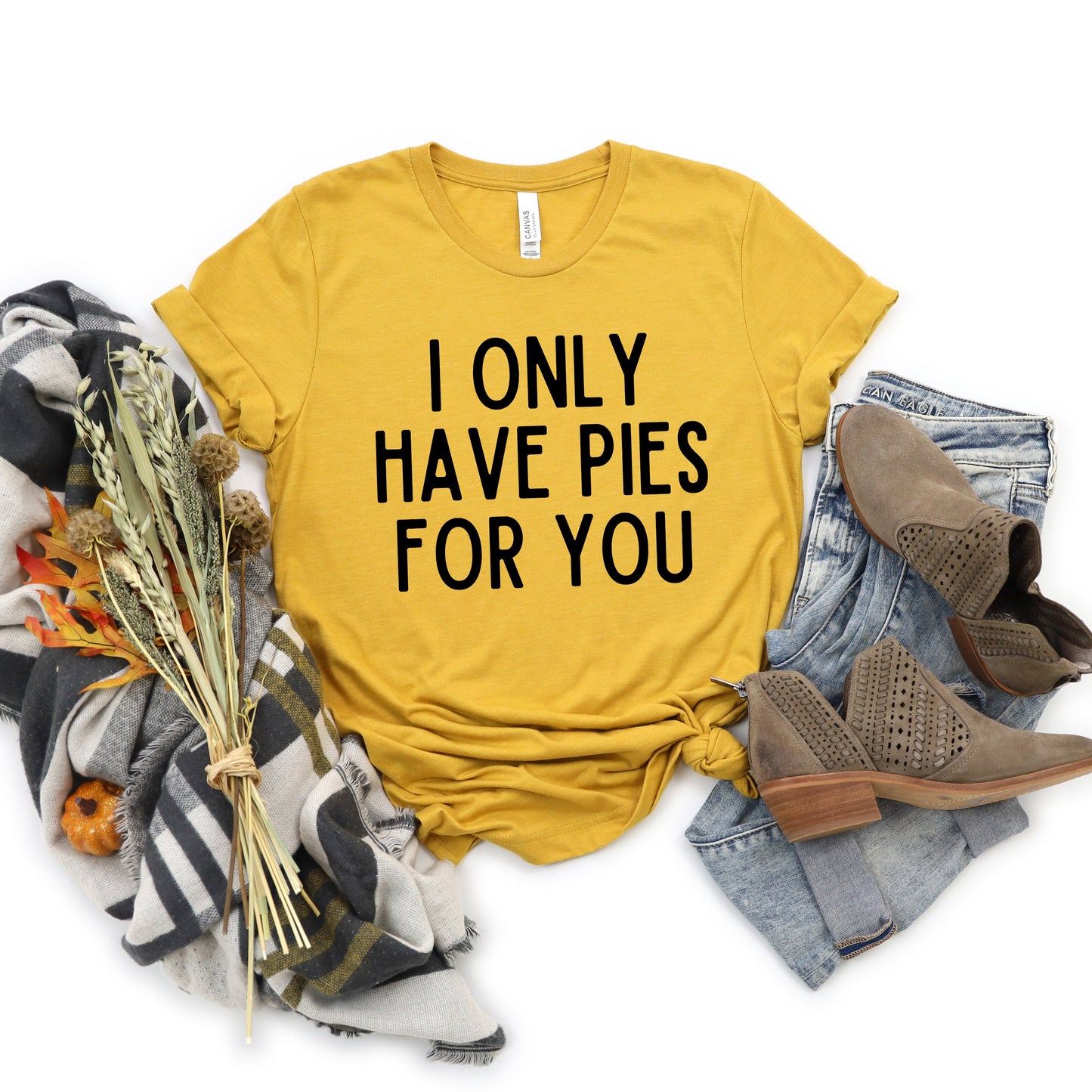 I Only Have Pies For You | Short Sleeve Graphic Tee