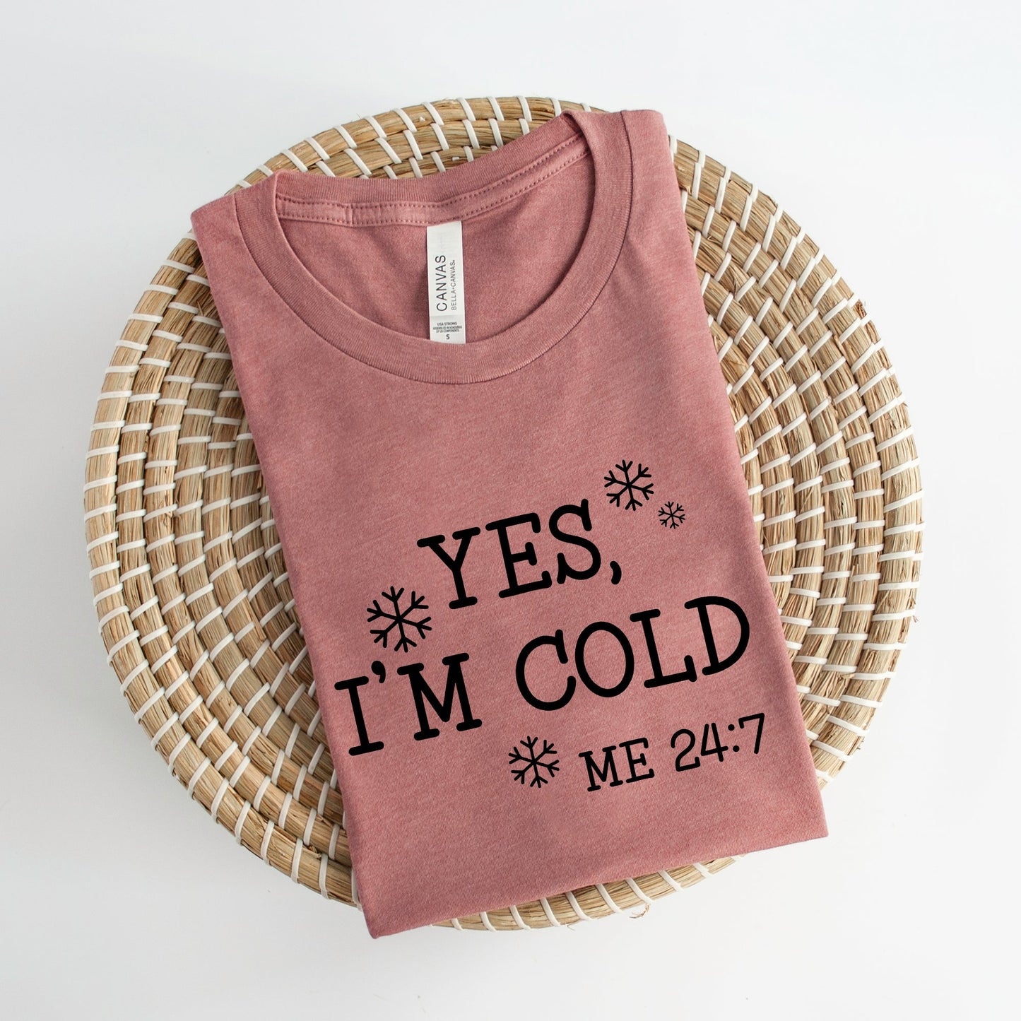 Yes I'm Cold | Short Sleeve Graphic Tee