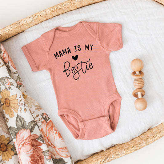 Mama Is My Bestie | Baby Graphic Short Sleeve Bodysuit