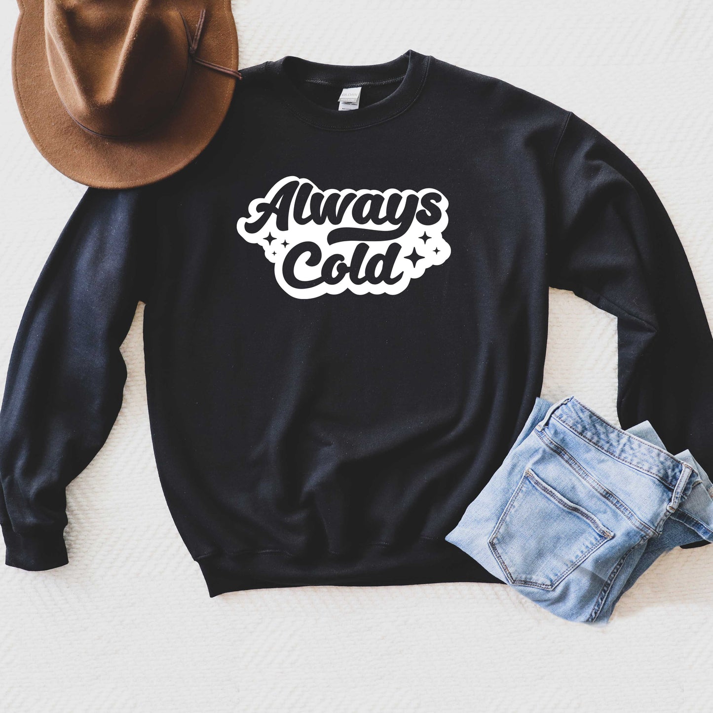 Always Cold Retro | Sweatshirt