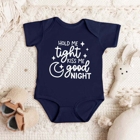 Hold Me Tight Kiss Good Night | Baby Graphic Short Sleeve Bodysuit