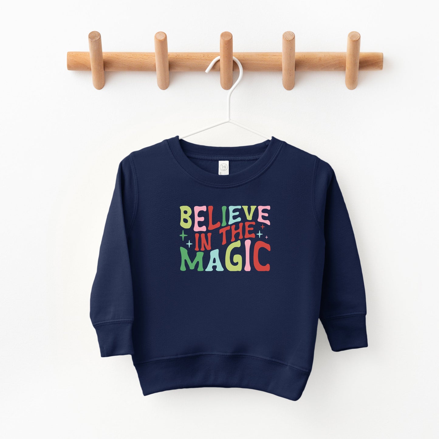 Believe in the Magic | Toddler Sweatshirt