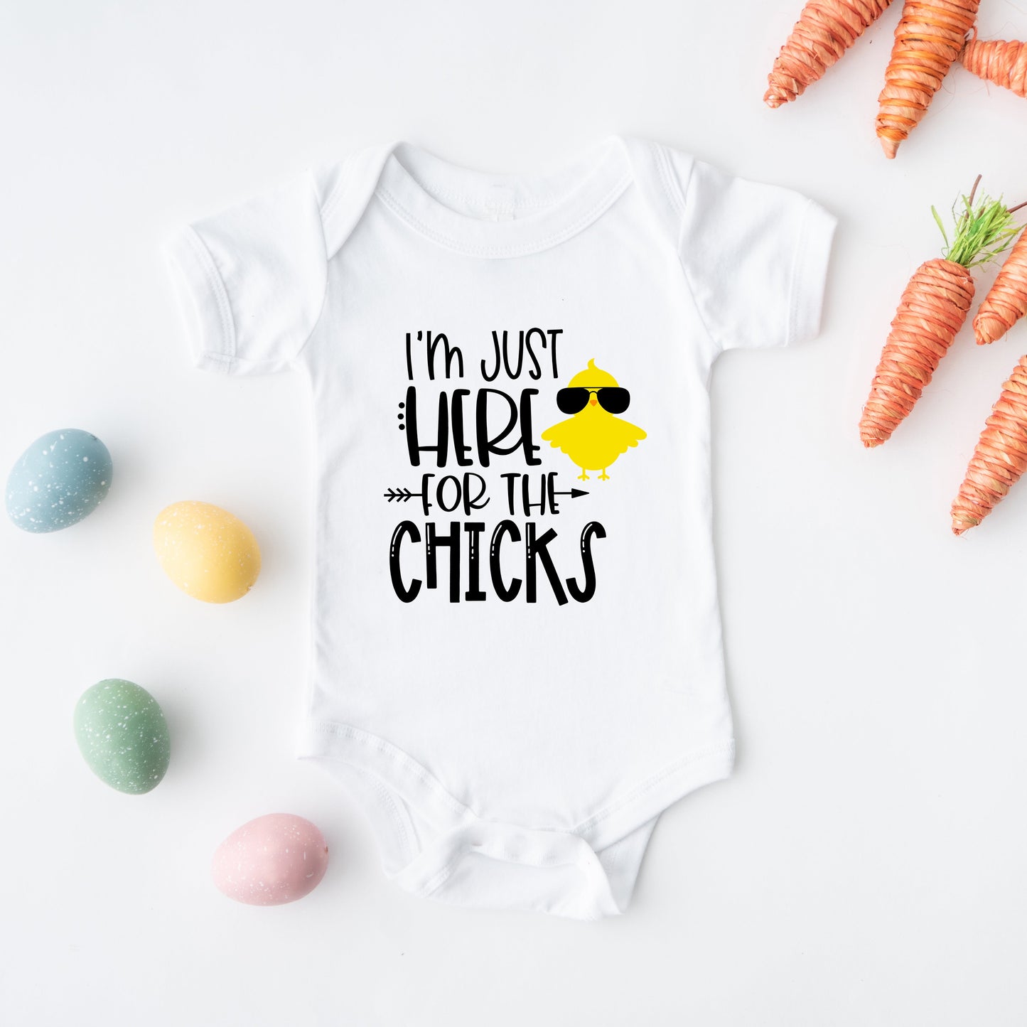I'm Just Here For The Chicks | Baby Graphic Short Sleeve Bodysuit