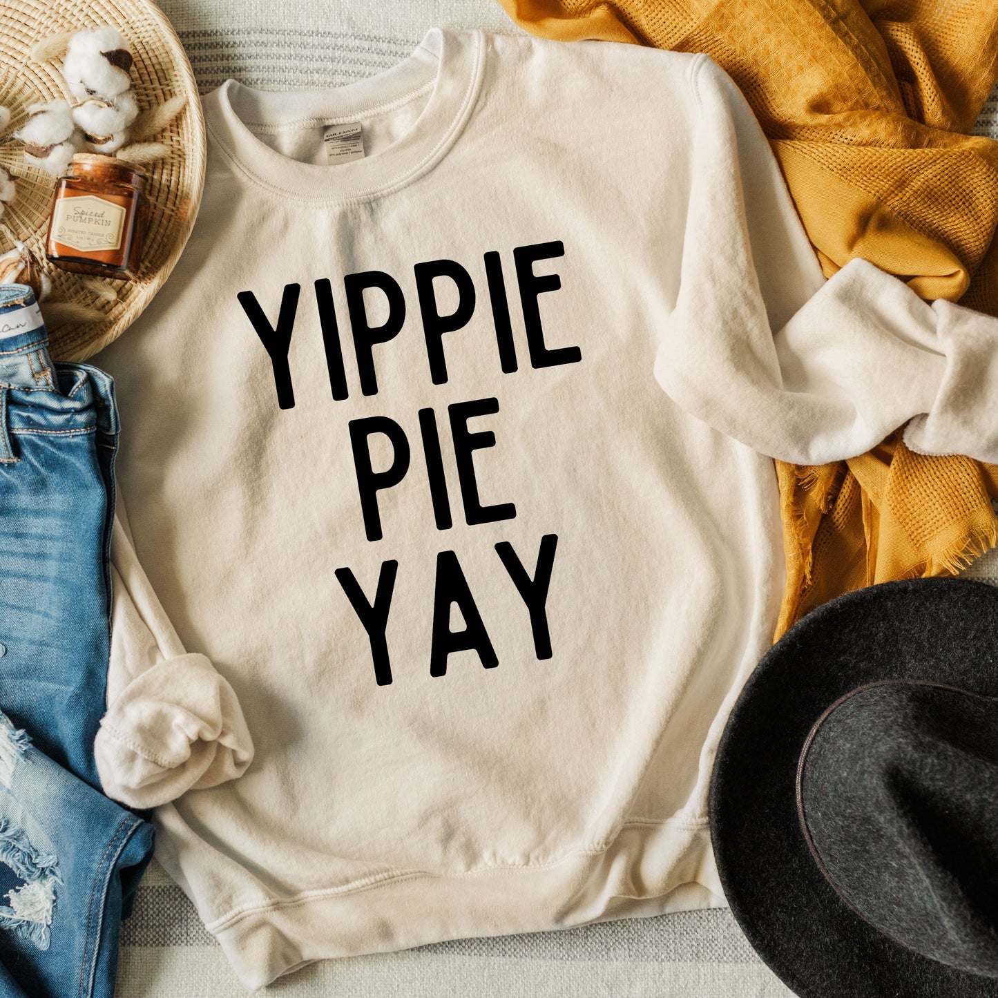 Yippie Pie Yay | Sweatshirt