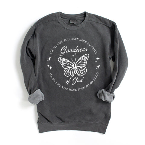 Goodness Of God | Garment Dyed Sweatshirt