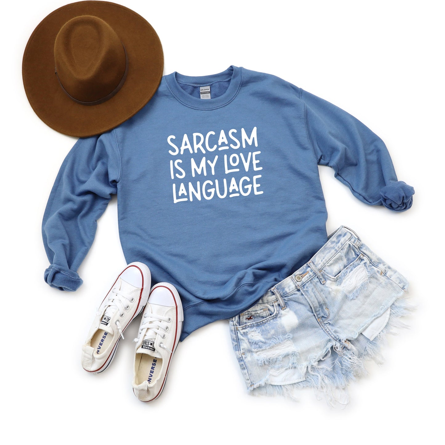 Sarcasm Is My Love Language | Sweatshirt