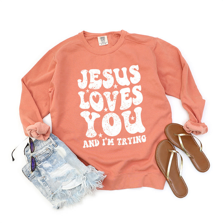 Jesus Loves I'm Trying Wavy | Garment Dyed Sweatshirt