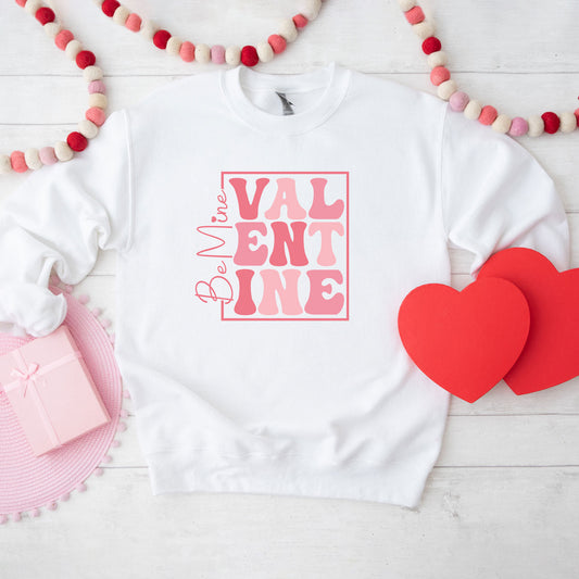 Be Mine Valentine Block | Sweatshirt
