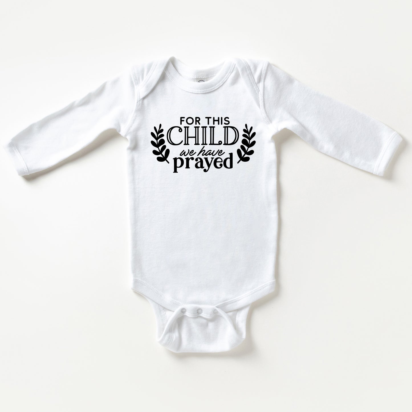 For This Child We Have Prayed | Baby Long Sleeve Bodysuit
