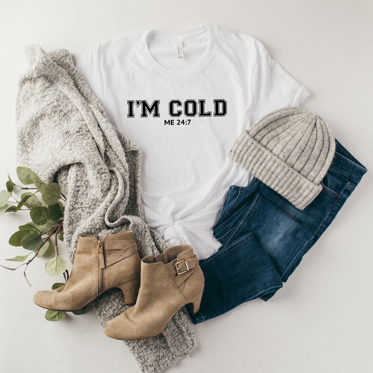 I'm Cold Me 24-7 | Short Sleeve Graphic Tee