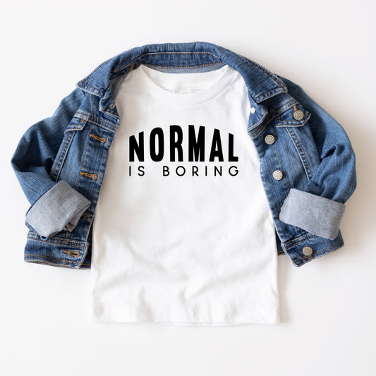Normal Is Boring | Youth Short Sleeve Crew Neck
