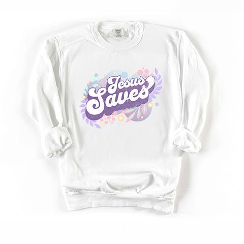 Jesus Saves | Garment Dyed Sweatshirt