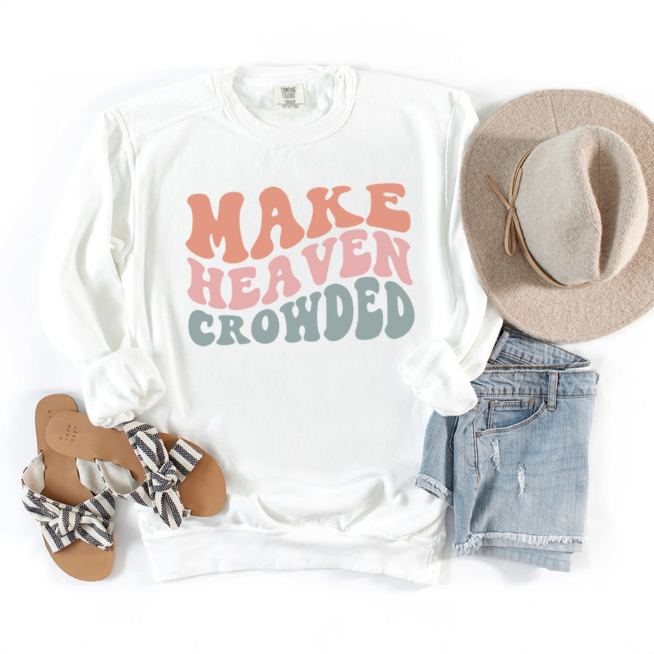 Make Heaven Crowded Wavy | Garment Dyed Sweatshirt