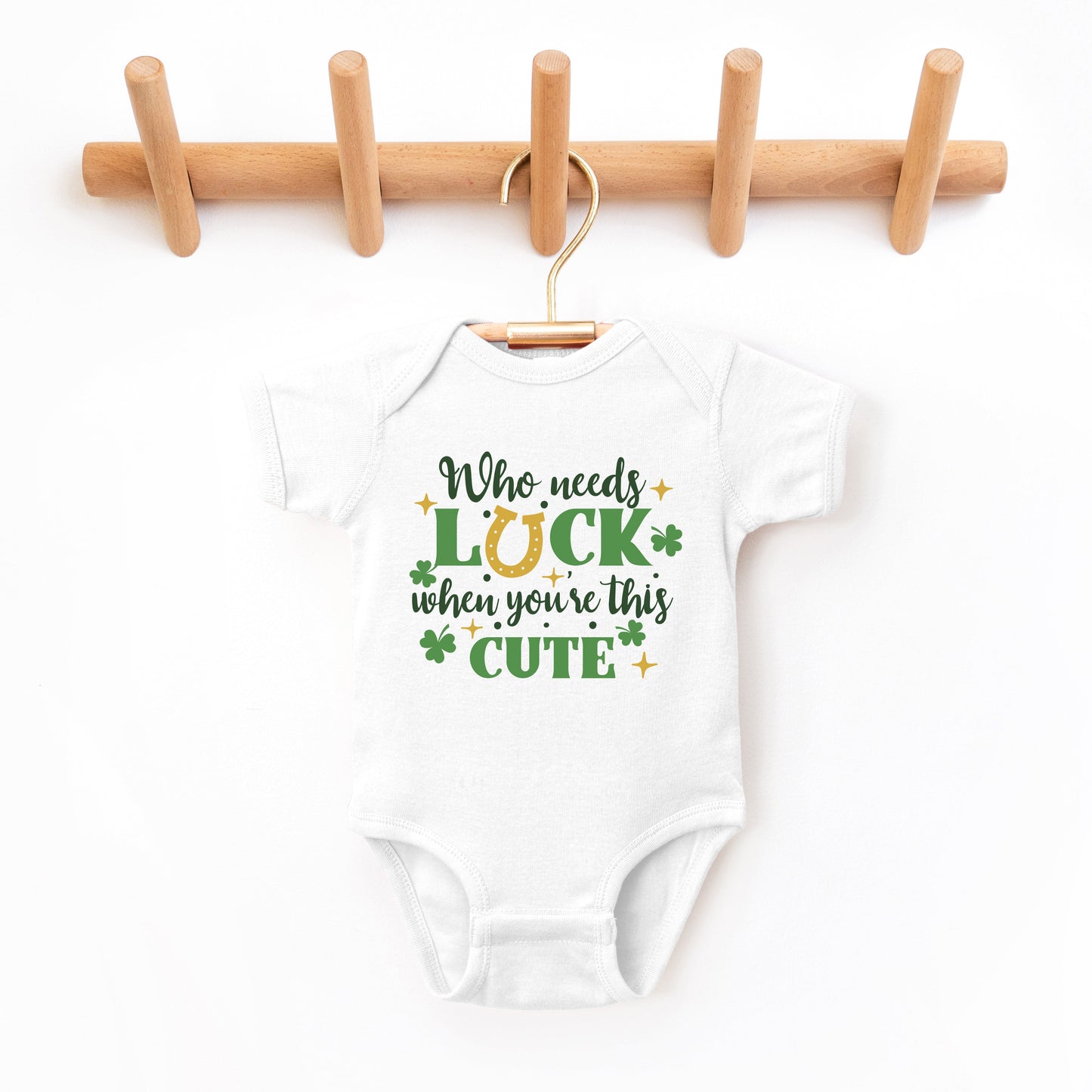 Who Needs Luck | Baby Graphic Short Sleeve Bodysuit