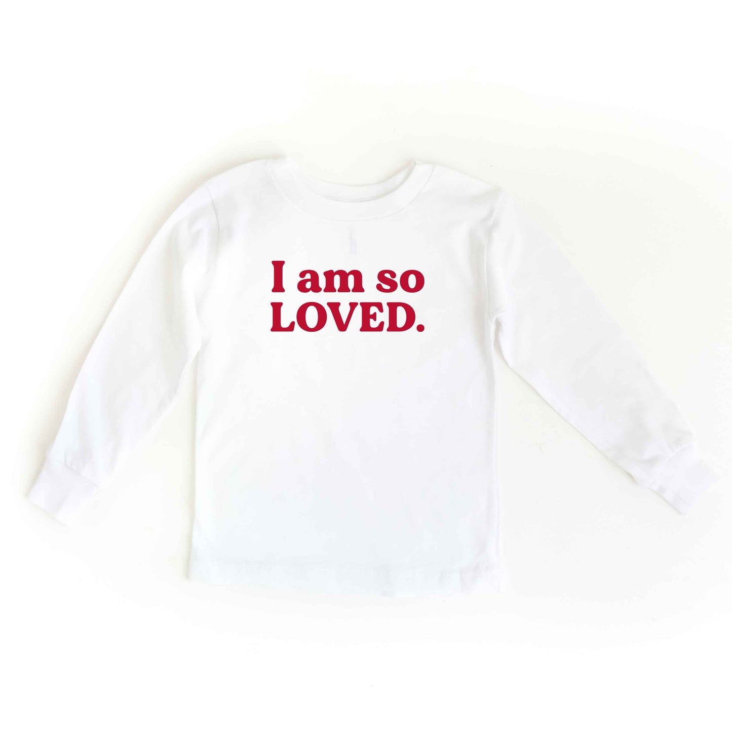 I Am So Loved | Toddler Long Sleeve Tee