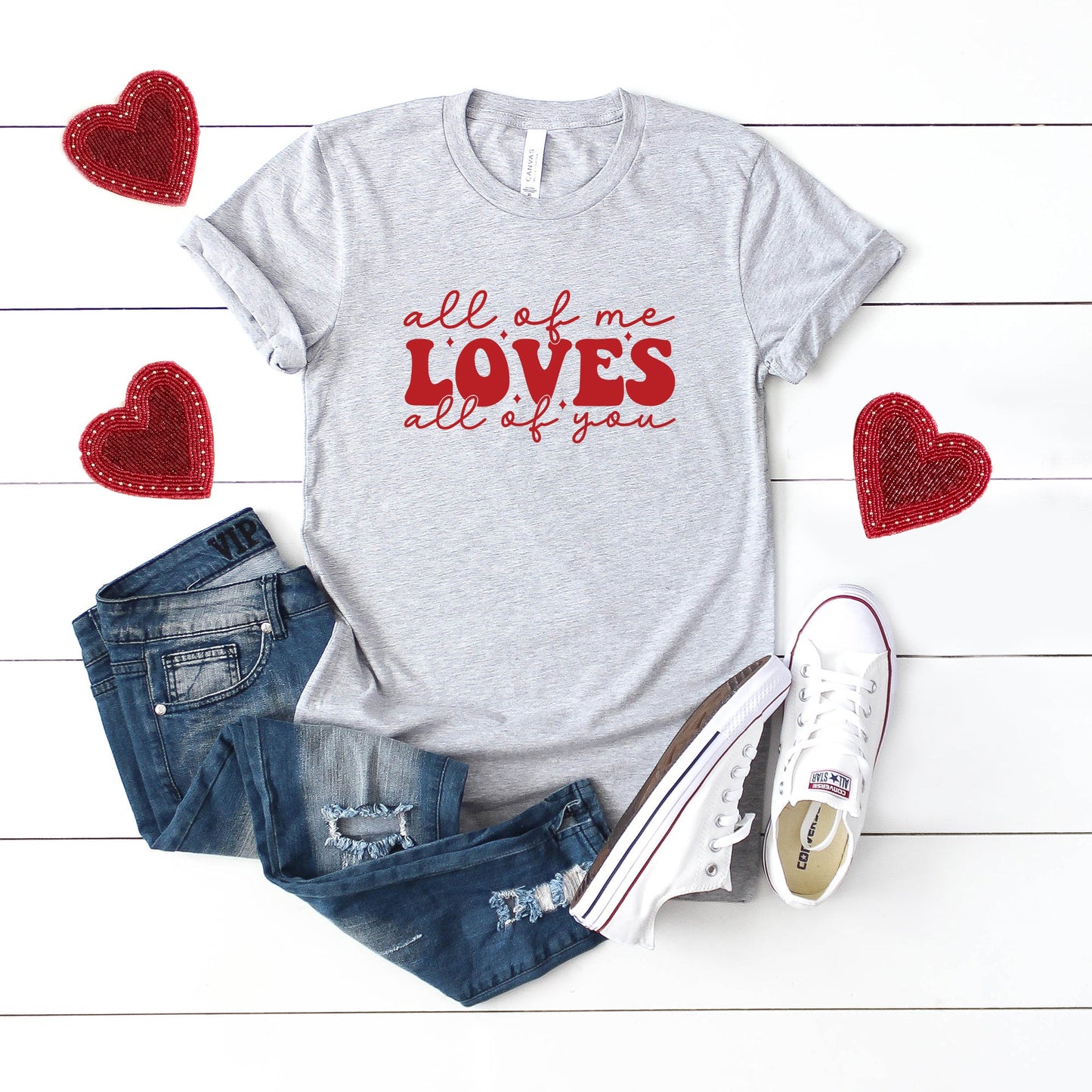 All Of Me Loves All Of You | Short Sleeve Graphic Tee