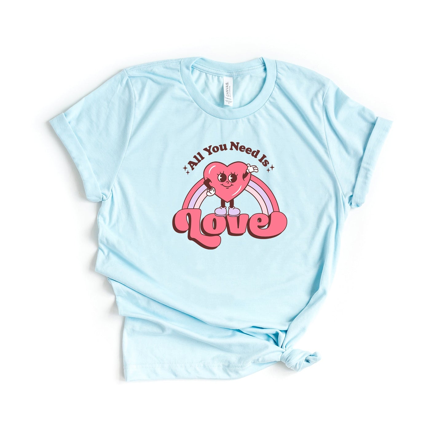 All You Need Is Love Heart Rainbow | Short Sleeve Graphic Tee