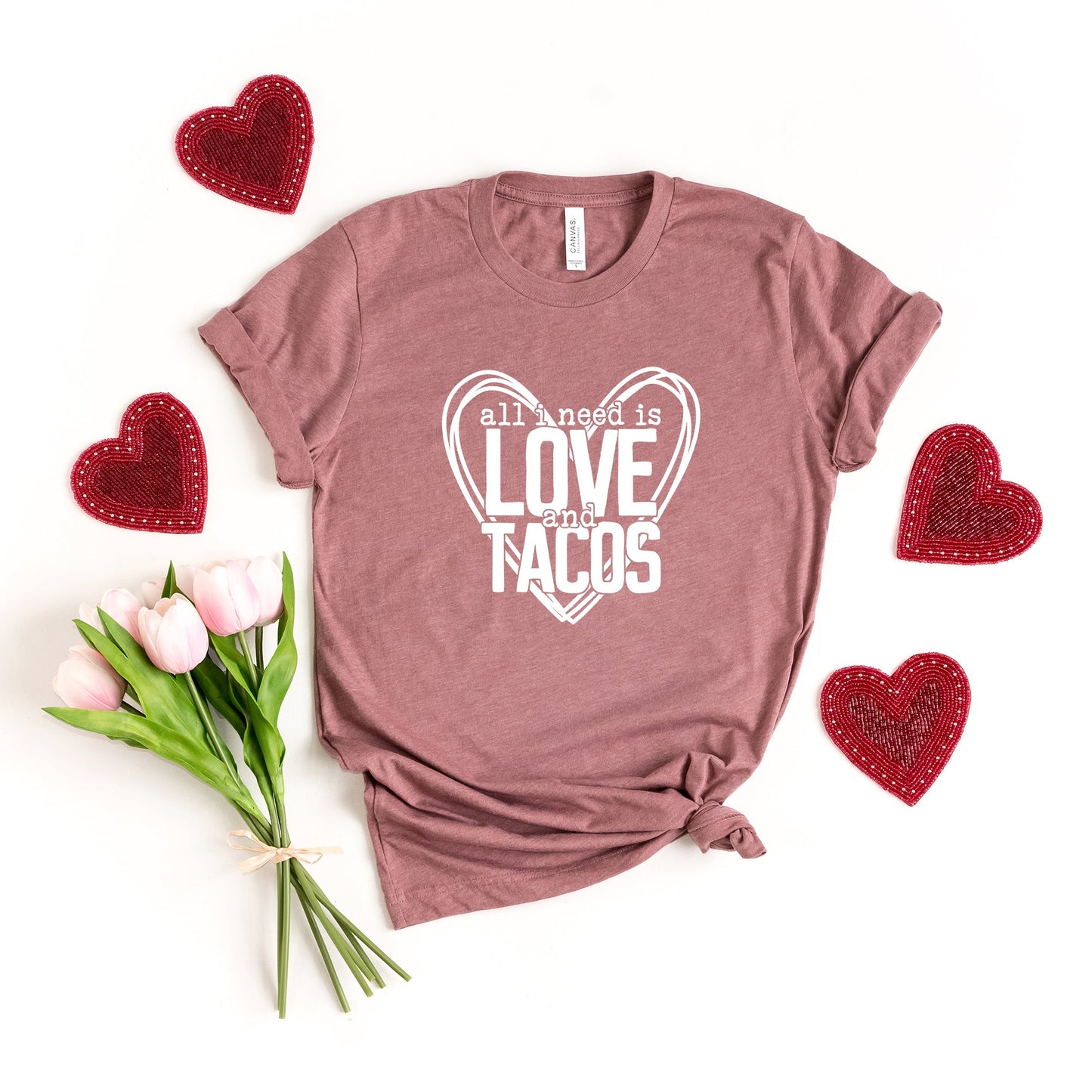 All You Need Is Love And Tacos | Short Sleeve Graphic Tee